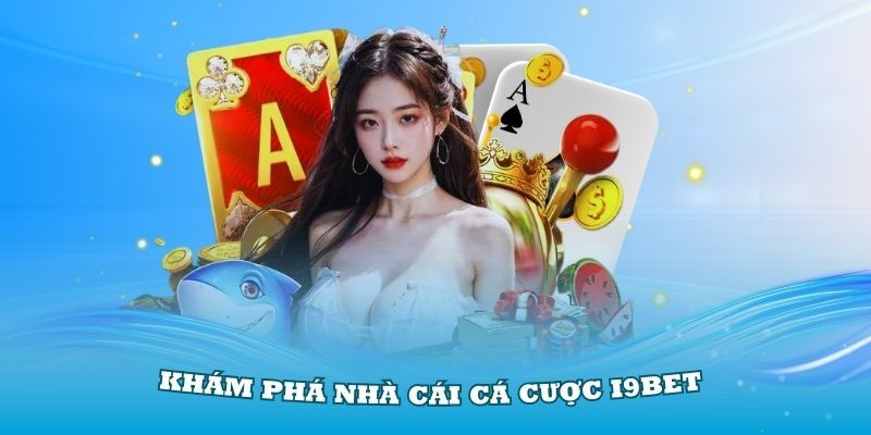 Ưu điểm của việc đăng ký I9bet