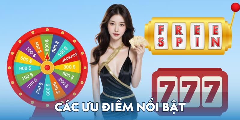 Các ưu điểm nổi bật