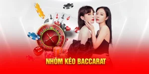Nhóm kéo Baccarat